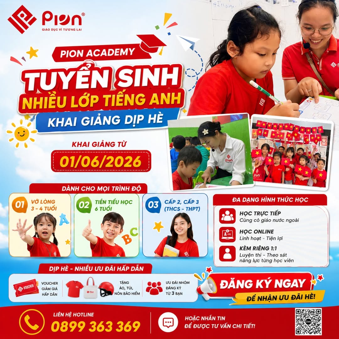Pion Academy tuyển sinh lớp tiếng Anh hè 2026 cho nhiều độ tuổi, học cùng giáo viên nước ngoài, có lớp online và kèm riêng tại Vinhomes Grand Park.