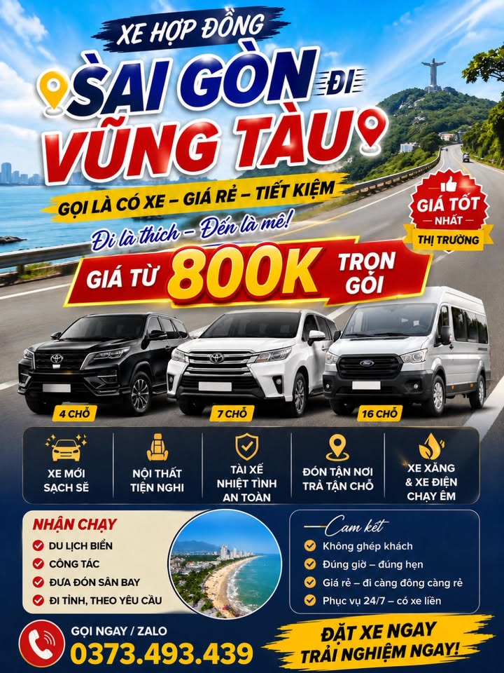 Dịch vụ xe hợp đồng 4, 7 chỗ đi Sài Gòn, Miền Tây, Vũng Tàu, Sân Bay. Xe đời mới, tài xế nhiệt tình, nhận xe sau 30 phút. Liên hệ: 0373.493.439.