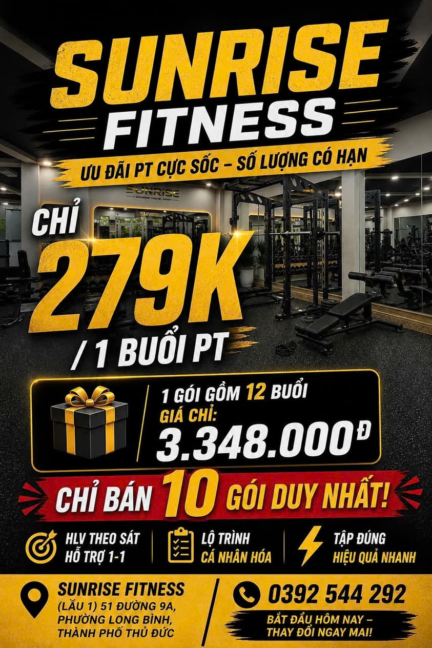SUNRISE FITNESS gần Vinhomes Grand Park: tập gym, boxing, stretching, xông hơi, HLV cá nhân, ưu đãi chỉ từ 399K/tháng, tặng buổi tập miễn phí.