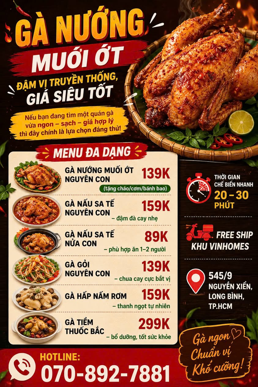 Gà nướng muối ớt, gà hấp nấm rơm, gà tiềm thuốc bắc, giao tận nơi, free ship khu Vinhomes. Giá từ 139K. Đặt món nóng hổi, tặng kèm cháo/cơm/bánh bao.