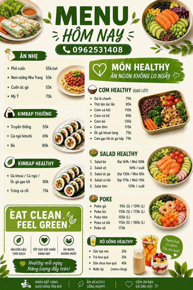 Đồ ăn healthy nhà làm: mỳ Ý, kimbap, cơm gạo lứt, salad, poke, đồ uống. Chế biến trong ngày, giao tận nơi khu vực Mỹ Đình. Giá từ 30k. Liên hệ 0962531408.