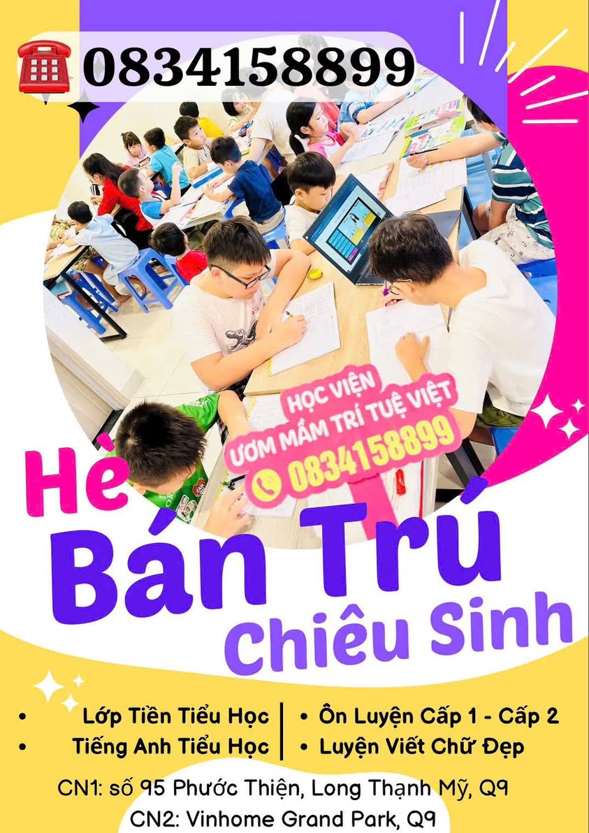 Trung tâm tuyển sinh các khóa ôn hè, bán trú, luyện chữ đẹp, luyện thi Vinschool, học tiếng Việt cho học sinh và người lớn tại Q9, Q12. Ưu đãi học bổng, giảm học phí.